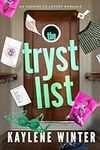 The Tryst List: An Enemies to Lover