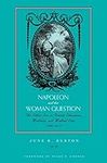 Napoleon and the Woman Question: Di