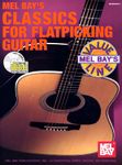 Classics For Flatpicking Guitar