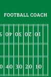 Football Coach Notebook: American Football Playbook with Field Diagrams for Drawing Up Plays, Creating Drills and Scouting