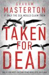 Taken for Dead: a darkly gripping must-read thriller, part of the unmissable Katie Maguire series for 2024