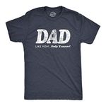 Crazy Dog T-Shirts Mens Dad Like Mom Only Funner Tshirt Funny Fathers Day Tee (Navy) - 3XL