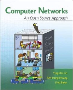 Computer Networks: An Open Source Approach