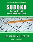 Sudoku Large Print Puzzle Book for Adults: 200 Medium Puzzles (Puzzle Books Plus)