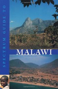 Spectrum Guide to Malawi (Spectrum Guides)