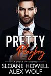 Pretty Playboy (Cocky Suits Chicago Book 8)