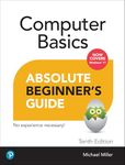 Computer Basics Absolute Beginner's Guide, Windows 11 Edition: Now Covers Windows 11