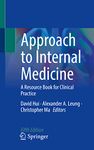 Approach to Internal Medicine: A Resource Book for Clinical Practice