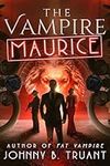 The Vampire Maurice: A Side Series 