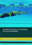 MODERN METHODICS OF TRAINING FOR ELITE SWIMMERS