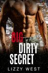 Big Dirty Secret : Cherrywood Village Book 2