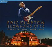 Slowhand At 70: Live At Royal Albert Hall