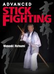 Advanced Stick Fighting