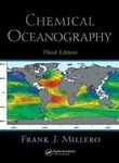 Chemical Oceanography 3 Ed (Marine Science)