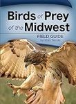Birds of Prey of the Midwest Field 