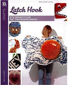 Leisure Arts Crafts Latch Hook Crafting Book