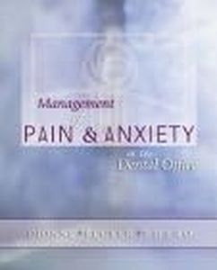 Management of Pain and Anxiety in Dental Office