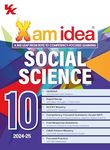 Xam idea Social Science Class 10 Book | CBSE Board | Chapterwise Question Bank | Based on Revised CBSE Syllabus | NCERT Questions Included | 2024-25 Exam