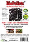 Fertilizer - Water Soluble Slow Release Pellets - Organic Nutrient Pellets - Plants Indoor/Outdoor - No Chemical Ingredients - Increase Plant Growth - 100% Organic - BioChar Enhanced