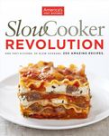 Slow Cooker Revolution: One Test Ki