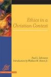 Ethics in a Christian Context (Libr