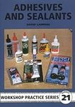 Adhesives and Sealants: 21 (Worksho