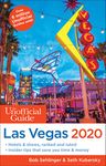 The Unofficial Guide to Las Vegas 2020 (Unofficial Guides)