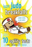 Learn Judo Breakfalls & 10 Agility Tests: Judo Beginners: How to Fall and Roll Safely (Koka Kids Judo Books by Nik Fairbrother)