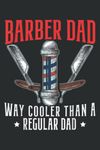 Barber Dad Fathers Day Haircut Barb