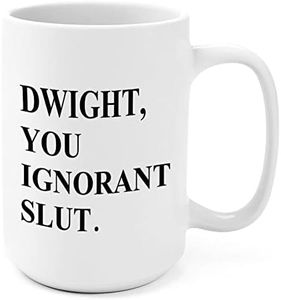 The Office Funny Coffee Mug - 15 Oz Unique Gift for The Office Fans - Inspired by The Office TV Show Quote (Dwight You Ignorant Slut.)