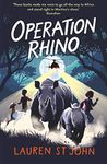 The White Giraffe Series: Operation Rhino: Book 5