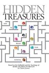 Hidden Treasures, Based on the Kabbalah and Teachings of Rebbe Nachman of Breslov