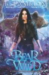 Bear to Be Wild: A Yellowstone Shifters Novel