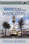 Invitations and Investigations (Isle of Man Ghostly Cozies Book 9)