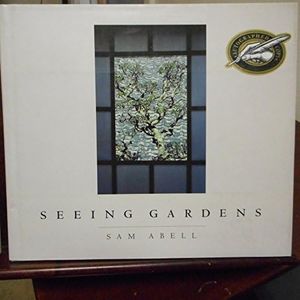 Seeing Gardens