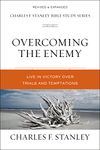 STANLEY OVERCOM ENEMY SC: Live in Victory Over Trials and Temptations (Charles F. Stanley Bible Study Series)