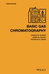 BASIC GAS CHROMATOGRAPHY, 3RD EDITION