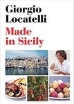 Made in Sicily: A Sicilian Cookbook