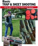 Basic Trap and Skeet Shooting: All 