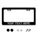 Custom License Plate Frame, Personalized License Plate Frame with Text, Make Your Own Text Custom License Plate Frame Standard Size-6”x12”, Car License Plate Frame with Caps (Flat Hole,1-Frame)