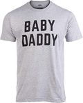 Ann Arbor T-shirt Co. Men's Baby Daddy Funny New Father, Father's Day Dad Gift Humor T-Shirt X-Large Grey