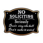 No Soliciting Signs