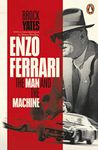 Enzo Ferrari: The Man and the Machine