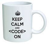Keep Calm and Code on, Geek - 11 OZ Coffee Mug - Funny Inspirational and Sarcasm - by A Mug To Keep TM