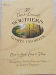 50 Best-Loved Southern Gospel Favorites: Easy to Sing, Easy to Play