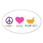 CafePress Peace Love Pharmacy Oval Bumper Sticker Car Decal