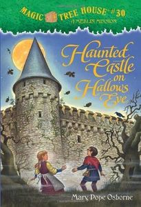 Magic Tree House #30: Haunted Castle on Hallows Eve (A Stepping Stone Book(TM))