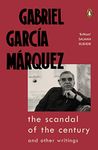 The Scandal of the Century: and Other Writings