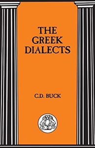 The Greek Dialects (Bcp Advanced Language S)