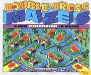 Double-Cross Mazes